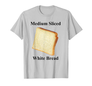 Medium sliced white bread T-shirt