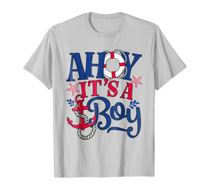 Ahoy It's A Boy - Gender Reveal or Baby Announcement Shirt