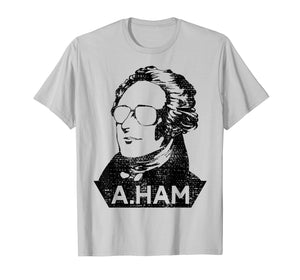 Alexander Hamilton T-Shirt A Ham Tshirt 4th Of July Tee Gift