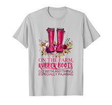 Load image into Gallery viewer, On the Farm, Rubber Boots go with anything Shirt
