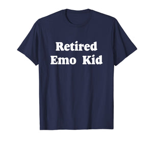Retired Emo Kid T-Shirt Funny Emo Shirts