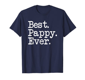 Mens Pappy Gift - Best Pappy Ever Shirt