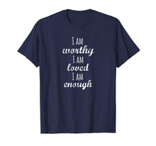 Load image into Gallery viewer, Women&#39;s I am Worthy T-Shirt Motivational Christian T Shirt
