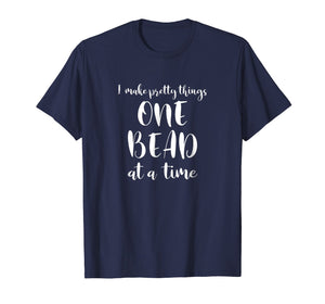 Beaders Beading Tshirt One Bead At A Time