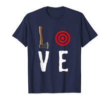 Load image into Gallery viewer, Love Axe Throwing Target Shirt Hatchet Thrower Gift T-Shirt
