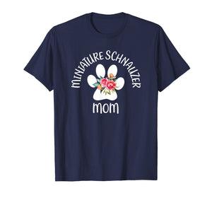 Miniature Schnauzer Mom Shirt Floral Dog Paw Gift For Her