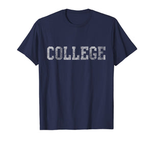 Retro College Funny T-Shirt Graduation