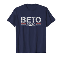 Load image into Gallery viewer, Beto 2020 Vintage T-Shirt Beto O&#39;Rourke
