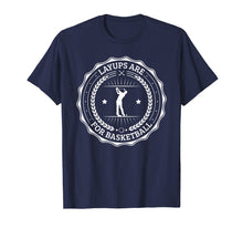 Load image into Gallery viewer, Lay Ups are For Basketball, No Laying Up Golf Shirt
