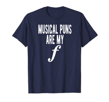 Load image into Gallery viewer, Musical Puns Are My Forte Band Instrument Fun Music T-Shirt
