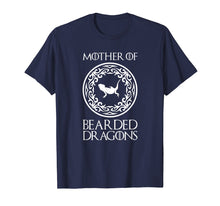 Load image into Gallery viewer, Mother of Bearded Dragons T Shirt-Funny Bearded Dragon Shirt
