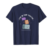 Load image into Gallery viewer, Stay in your Toaster Color Guard Funny T-Shirt
