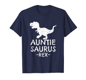Auntie Saurus Rex T-Shirt Cute Gifts for Aunts