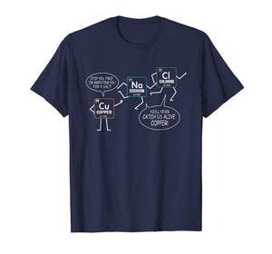 Salt And Copper Funny Periodic Table Chemistry Pun T Shirt