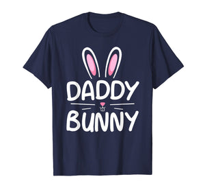 Daddy Bunny T-Shirt Matching Family Easter Shirt Dad Gift