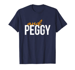 And Peggy Unique Hamilton US History T-Shirt