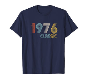Classic Made In 1976 T-Shirt 43rd Birthday Gift