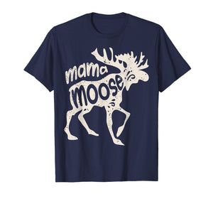 Mama Moose T Shirt Women Mothers Day Family Matching Tees