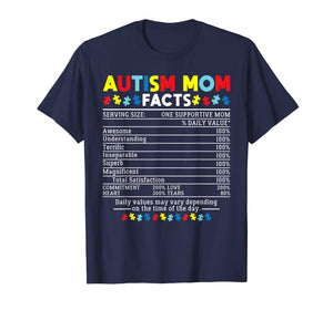 Autism Mom Facts One Supportive Mom Awareness Gift T-Shirt