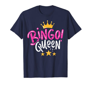Bingo Shirt Gift T-Shirt Queen Tshirt