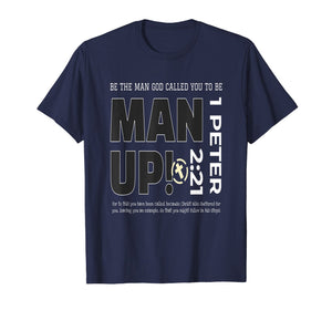 Christian Man Up Peter 2:21 Bible Verse Shirt