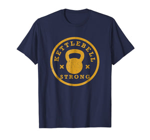 Kettlebell, Kettlebell Workout, Strong, Gym T Shirt