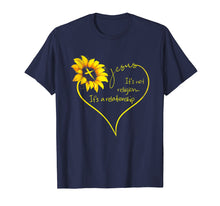 Load image into Gallery viewer, Jesus It&#39;s Not Religion It&#39;s A Relationship Sunflower Tshirt
