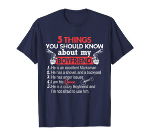 5 Things You Should Know About My Boyfriend funny t-shirt