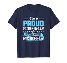 Load image into Gallery viewer, Proud Fathers Day Gifts From Daughter In Law Shirt
