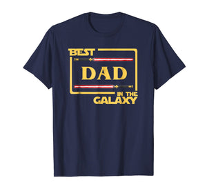 Mens Best Dad In The Galaxy Father's Day Gift T-Shirt