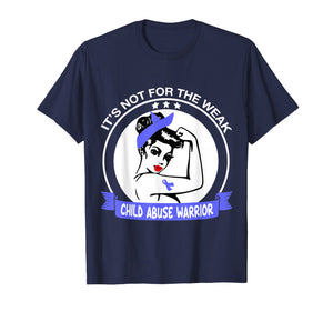 Child Abuse Warrior It's Not For The Weak