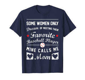 Baseball Mom T Shirt Favorite Baseball Player Mother Gift