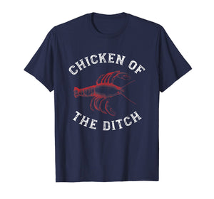 Crawfish Chicken Ditch Retro Cajun Food Gift Shirt
