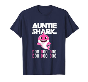 Auntie Shark T-shirt Doo Doo Doo - Family Gift T-Shirt