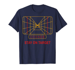 Stay On Target Tshirt