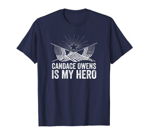 Candace Owens Is My Hero | Conservative Gift T-Shirt
