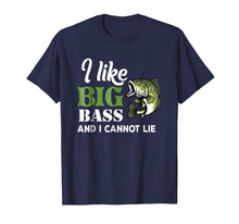 Load image into Gallery viewer, Bass Fishing T Shirt Gift | Funny Fishing Saying T-Shirt
