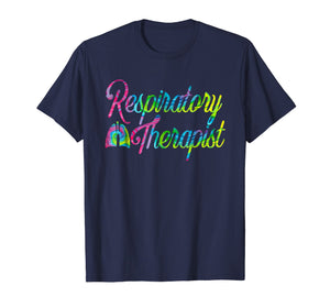 Respiratory Therapist RT Care Week Tie Dye T-Shirt