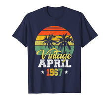 Load image into Gallery viewer, April 1967 T-shirt Retro Vintage 52nd Birthday Decoration
