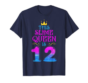 Kid 12 Yrs Old Slime Queen 12th Birthday 2007 Shirt For Girl
