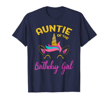 Load image into Gallery viewer, Auntie of the Unicorn Birthday Girl T-Shirt Matching Shirt
