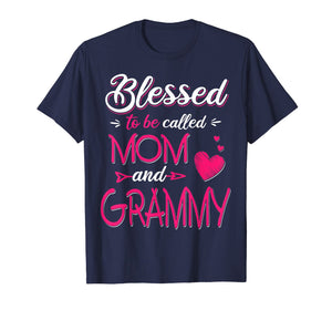 Blessed To Be Called Mom And Grammy T Shirt Grammy T Shirt