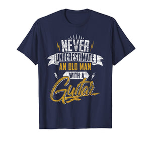 Never Underestimate An Old Man With A Guitar T-Shirt