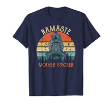 Load image into Gallery viewer, Namaste Mother Fuckers - Yoga Humor Vintage Retro T-Shirt
