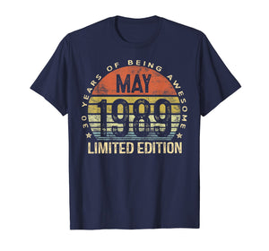 Born May 1989 Limited Edition T-Shirt 30th Birthday Gifts