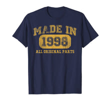 Load image into Gallery viewer, Made in 1998 Shirt 21 Year Old 1998 Birthday gift 21st Bday
