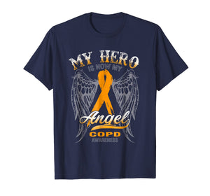 My Hero Is Now My Angel COPD AWARENESS T-shirt
