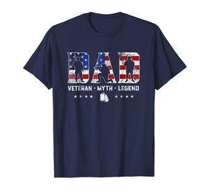 Mens Dad Veteran Myth Legend T-Shirt Proud Veteran Dad Shirt