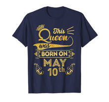 Load image into Gallery viewer, Queen are Born in May 2009 10th Birthday Shirt Girls
