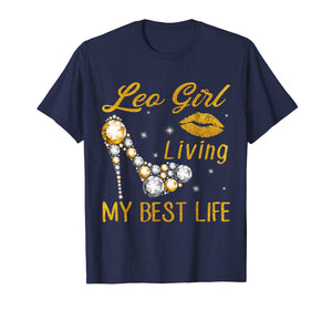 Leo Girl Living My Best Life Tshirt